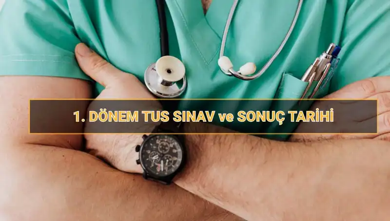 2025 TUS Sürecine Hazırlık: Sınav Tarihleri ve Detaylar Açıklandı