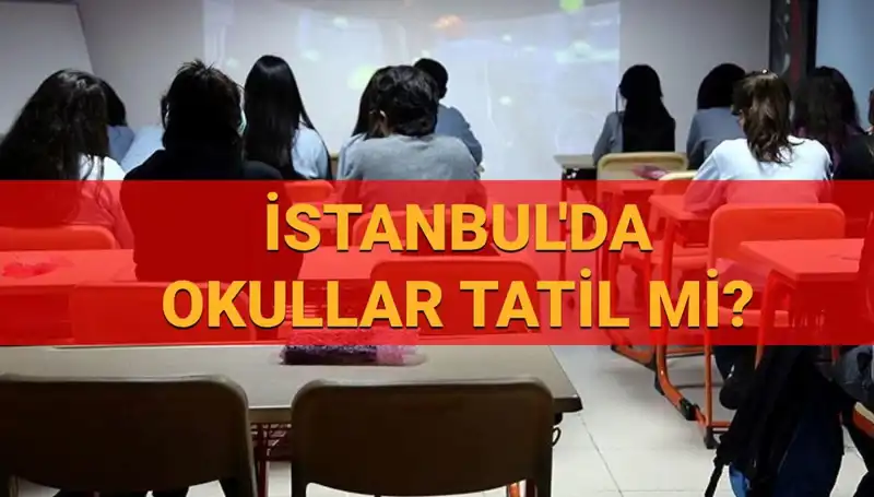 İstanbul'da 24-25 Nisan'da Okullar Tatil Mi? Son Gelişmeler Burada!