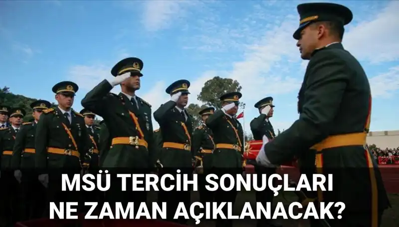 MSÜ Tercih Sonuçları Ne Zaman Açıklanacak? 2025 Mülakat Tarihleri Açıklandı mı?