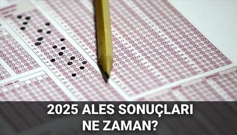 ALES Sonuçları Ne Zaman Açıklanacak? ÖSYM Tarihlerini Duyurdu!